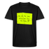 Männer - Funny Shirt - Most looking guy - Schwarz